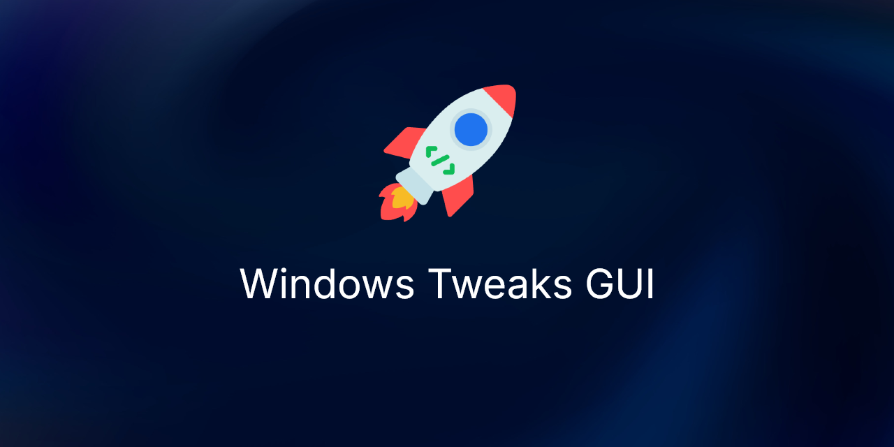 Windows-Tweaks-GUI