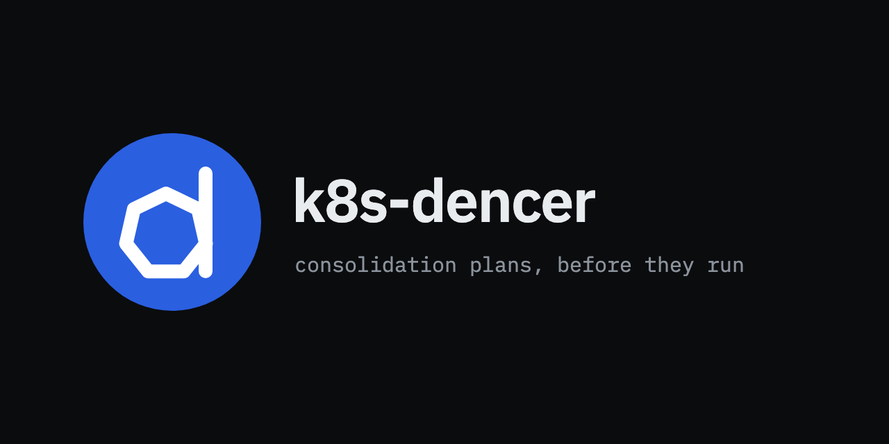 k8s-dencer