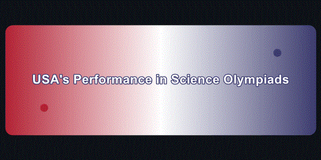 USAs_Performance_in_Science_Olympiads