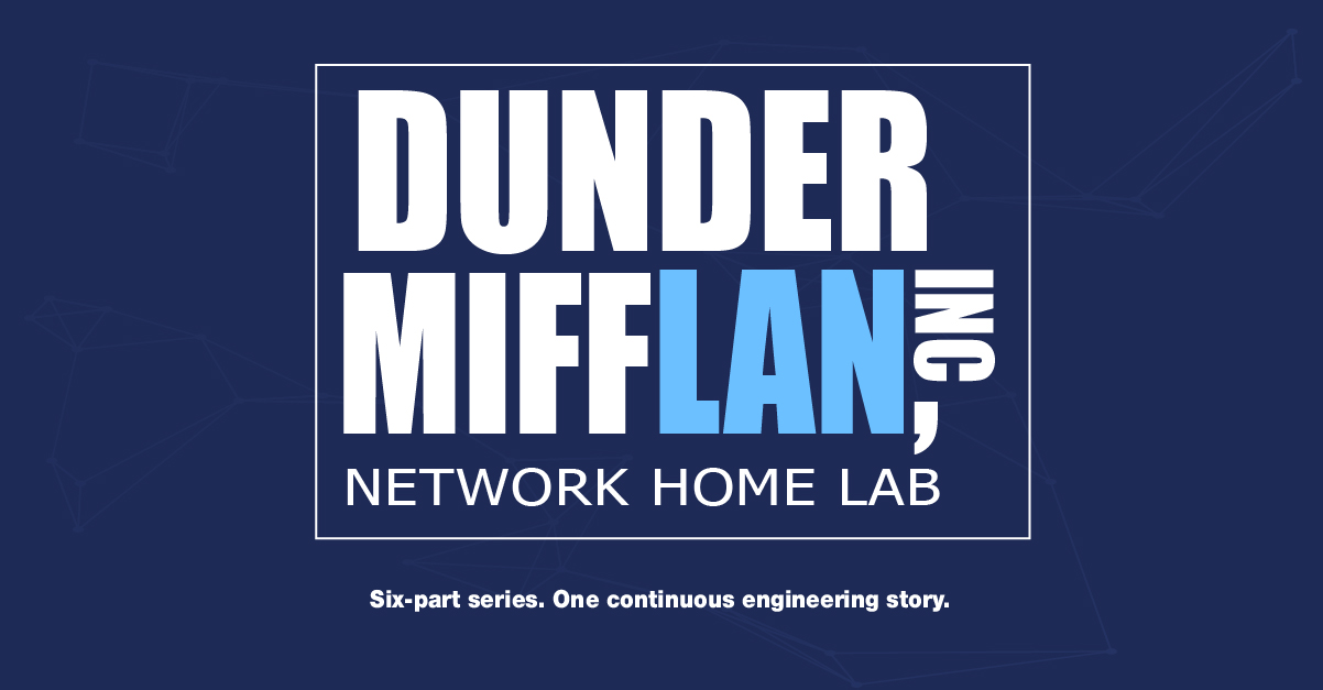 DunderMiffLAN-Network-Portfolio