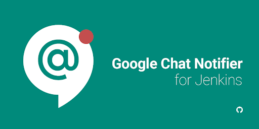 GoogleChatNotifier