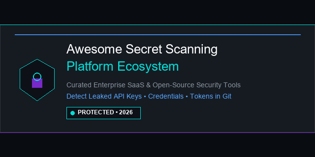 Awesome-Secret-Scanning-Platform