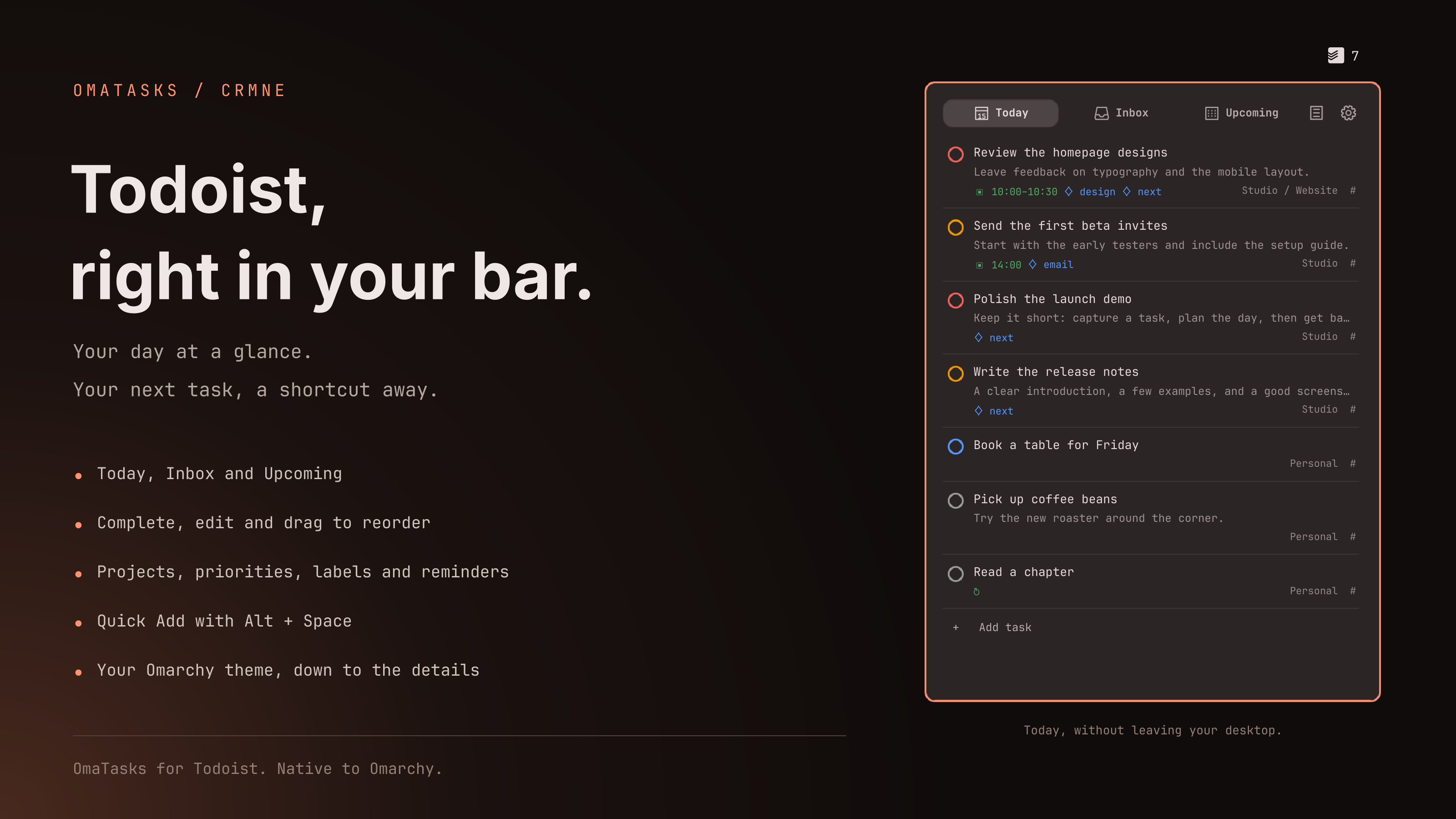 omatasks — Todoist in the Omarchy bar: a compact task list, rich Quick Add, editing, and…