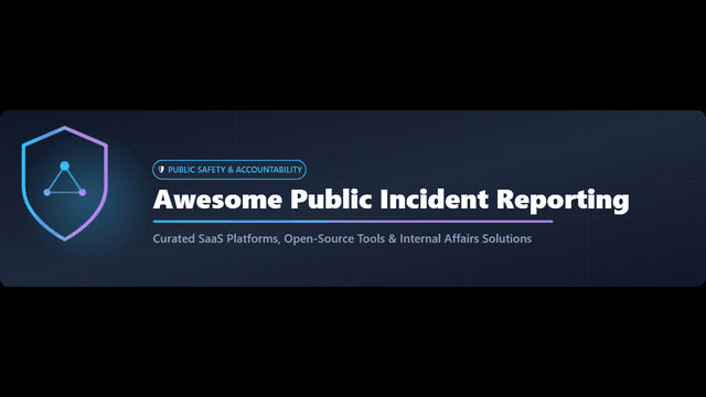 Awesome-Public-Incident-Reporting