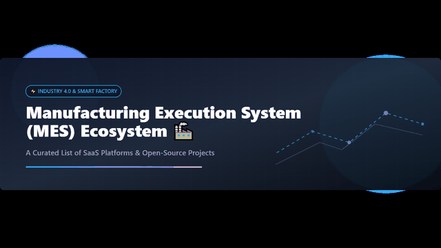 Awesome-Manufacturing-Execution-System