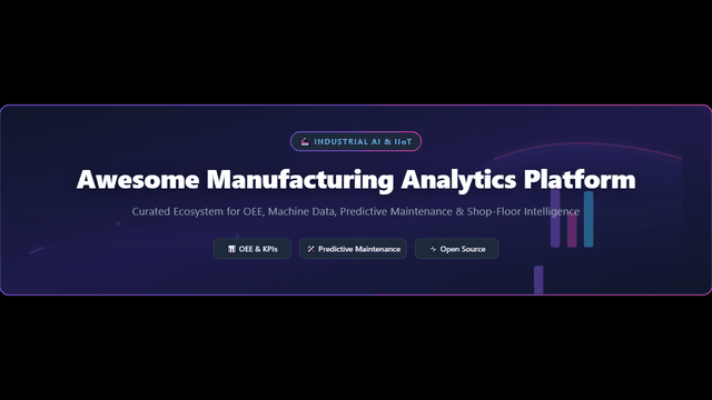 Awesome-Manufacturing-Analytics-Platform