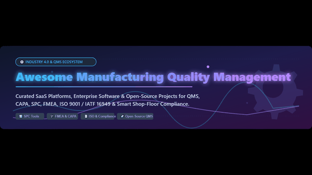 Awesome-Manufacturing-Quality-Management