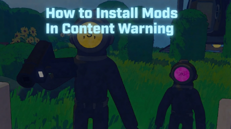 how-to-install-mods-in-content-warning