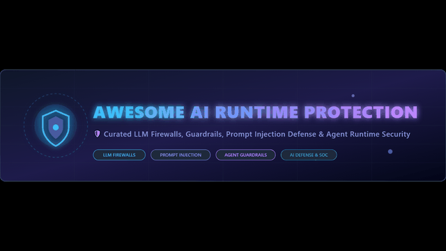 Awesome-AI-Runtime-Protection