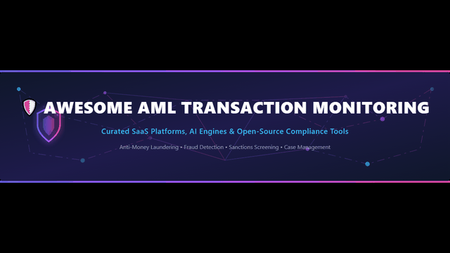 Awesome-AML-Transaction-Monitoring