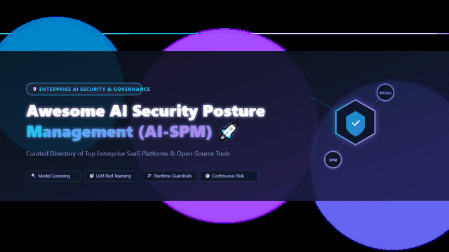 Awesome-AI-Security-Posture-Management