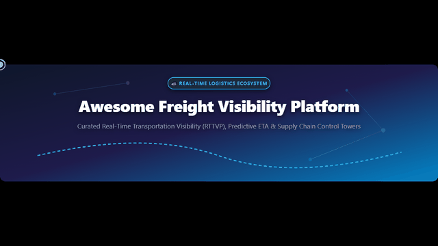 Awesome-Freight-Visibility-Platform