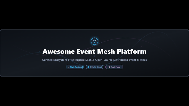 Awesome-Event-Mesh-Platform