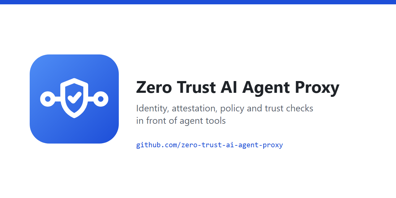 zero-trust-ai-agent-proxy