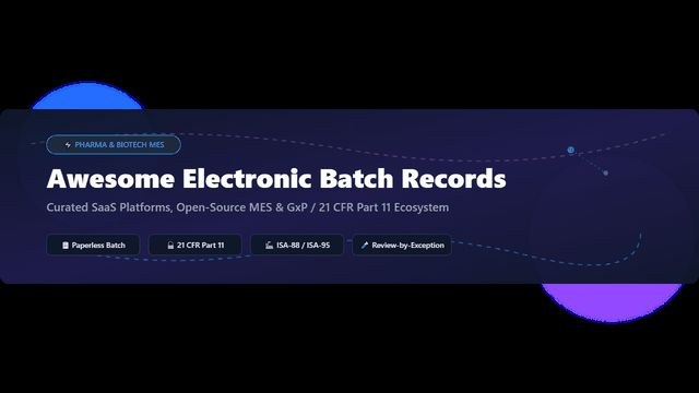 Awesome-Electronic-Batch-Records