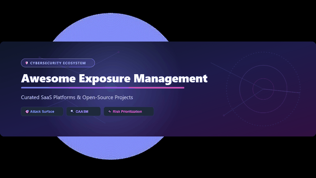 Awesome-Exposure-Management-Platform