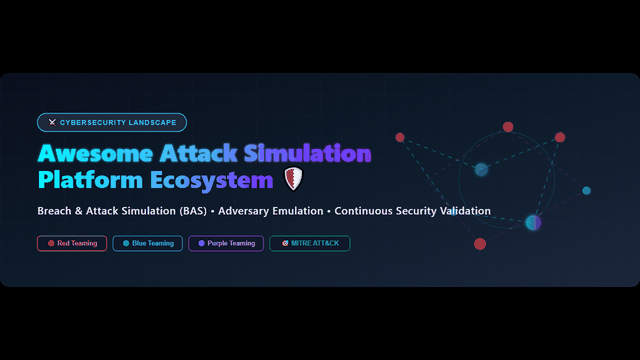 Awesome-Attack-Simulation-Platform
