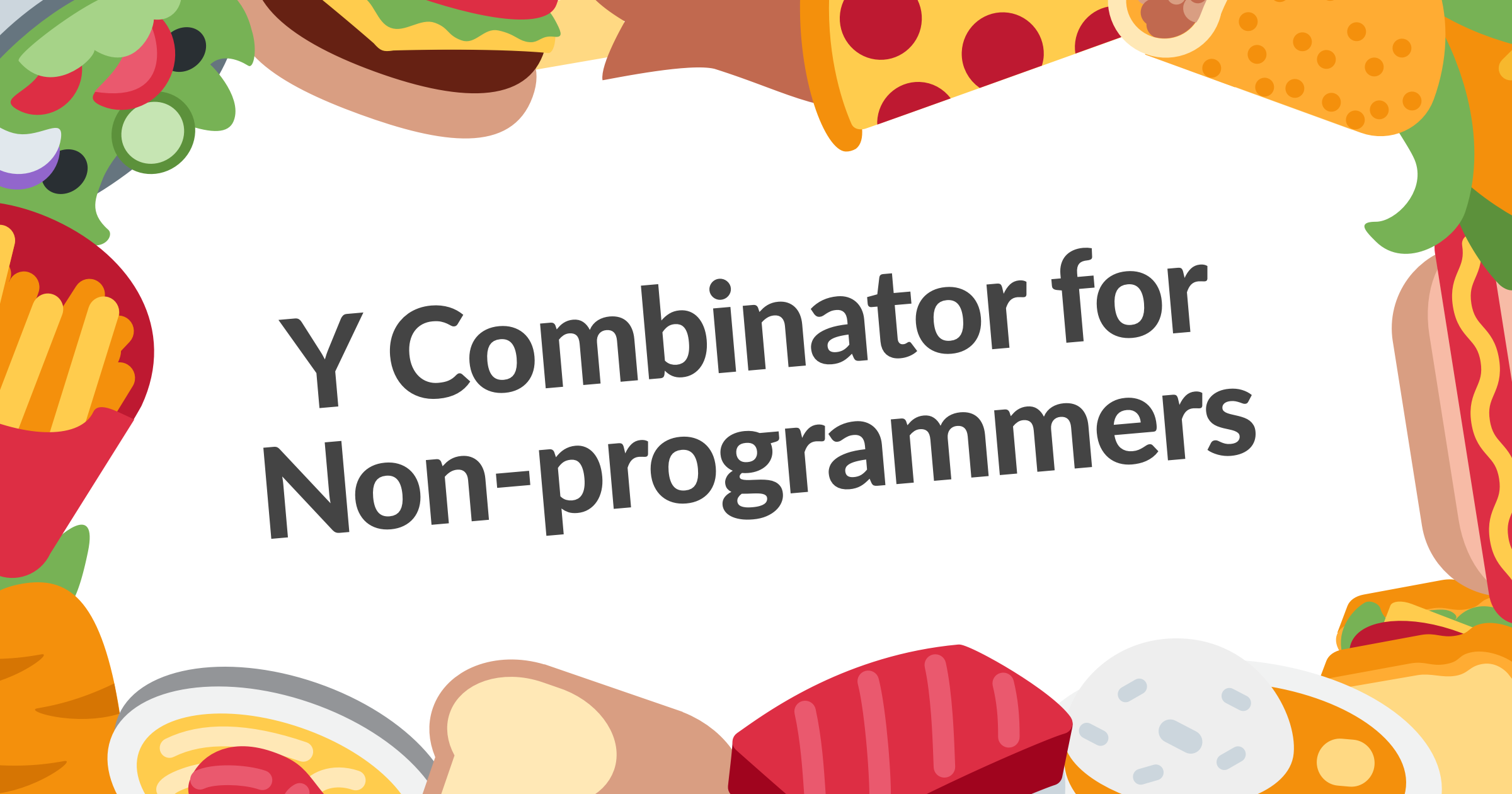 Y-Combinator-for-Non-programmers