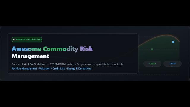 Awesome-Commodity-Risk-Management