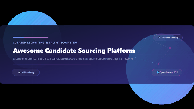 Awesome-Candidate-Sourcing-Platform