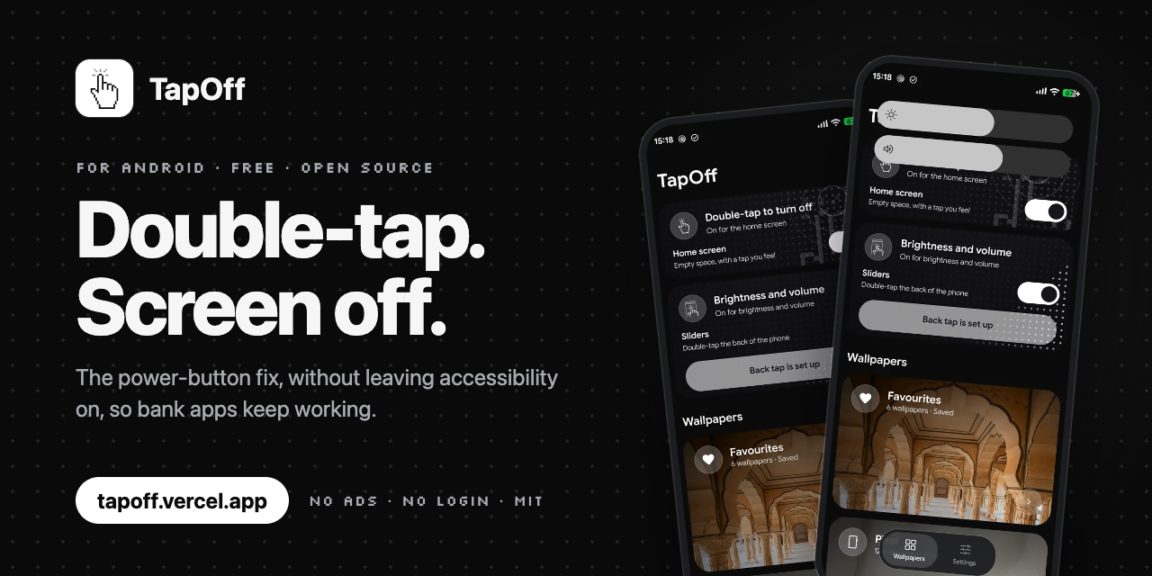GitHub - taseen-t/tapoff: Double-tap to turn your Android screen off ...