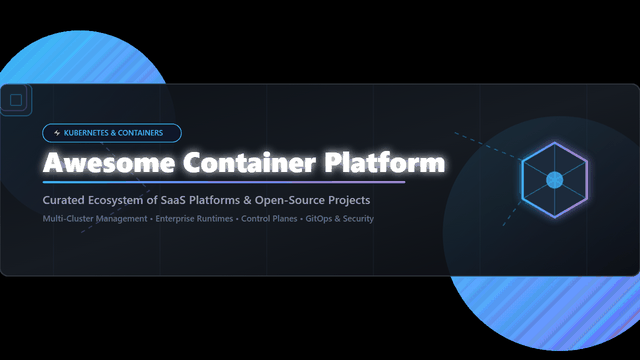 Awesome-Container-Platform