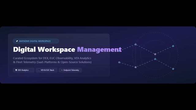 Awesome-Digital-Workspace-Management