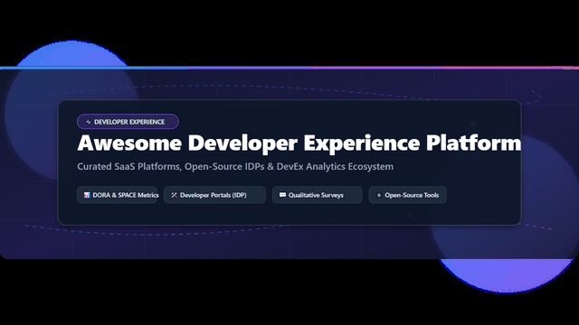 Awesome-Developer-Experience-Platform