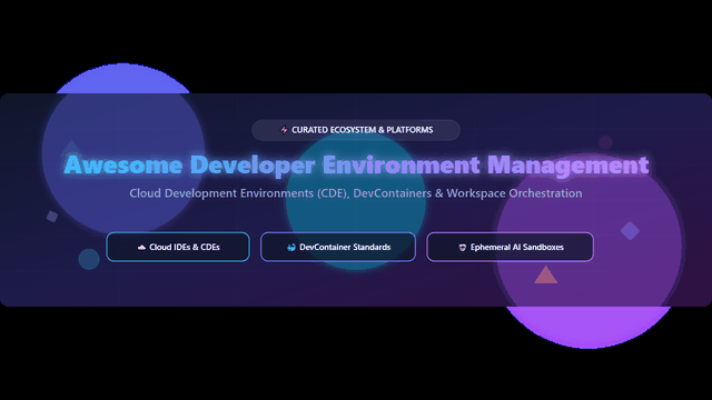 Awesome-Developer-Environment-Management