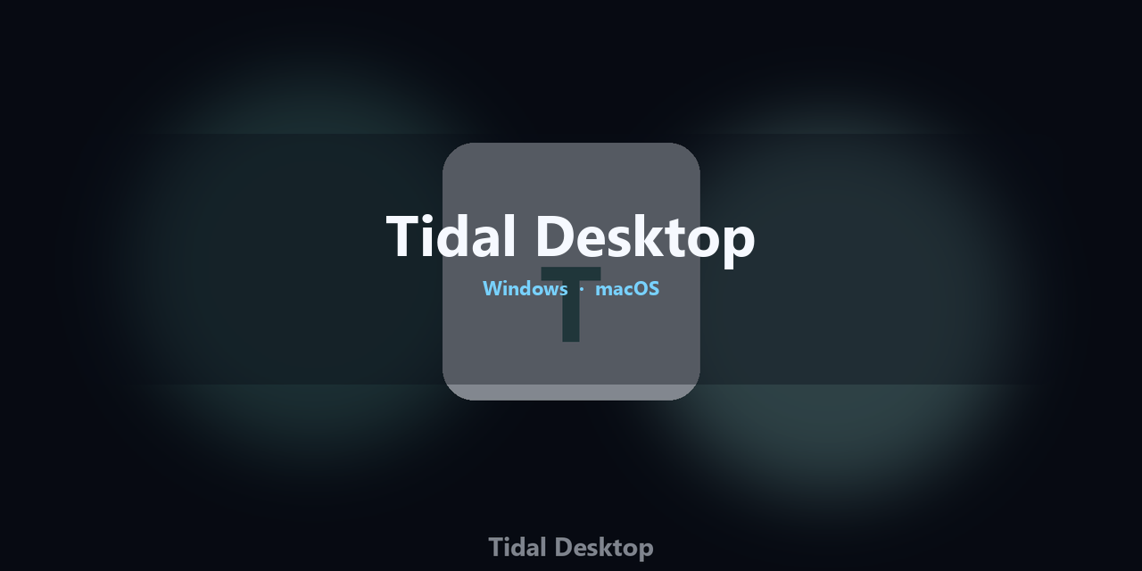 tidal-desktop