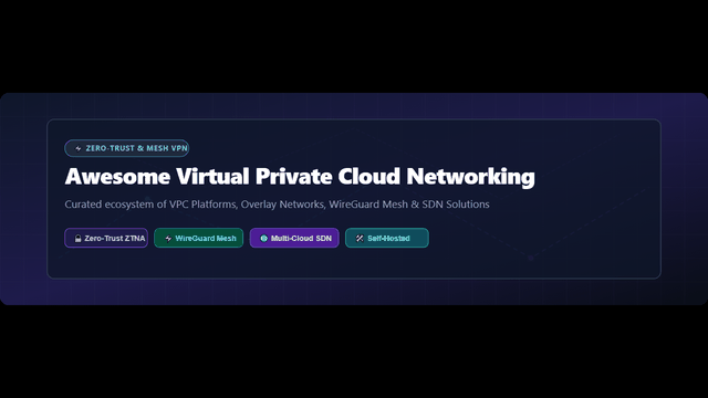 Awesome-Virtual-Private-Cloud-Networking