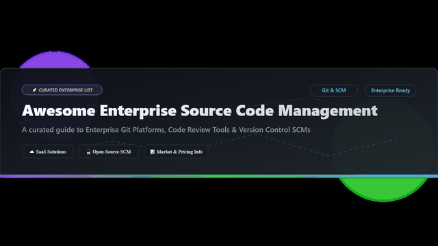 Awesome-Enterprise-Source-Code-Management