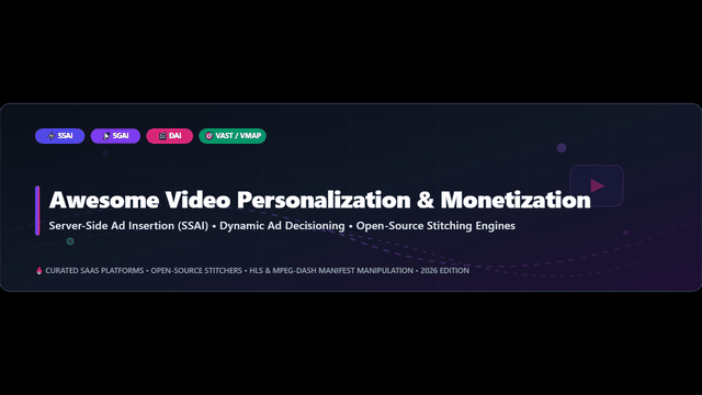 Awesome-Video-Personalization-Monetization-SSAI
