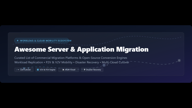 Awesome-Server-Application-Migration