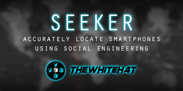 thewhiteh4t/seeker