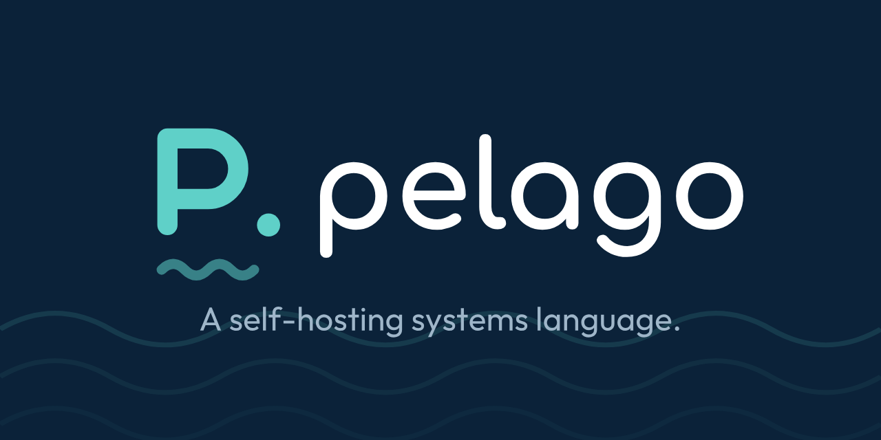 pelago/compiler/core at main · pelagolang/pelago · GitHub