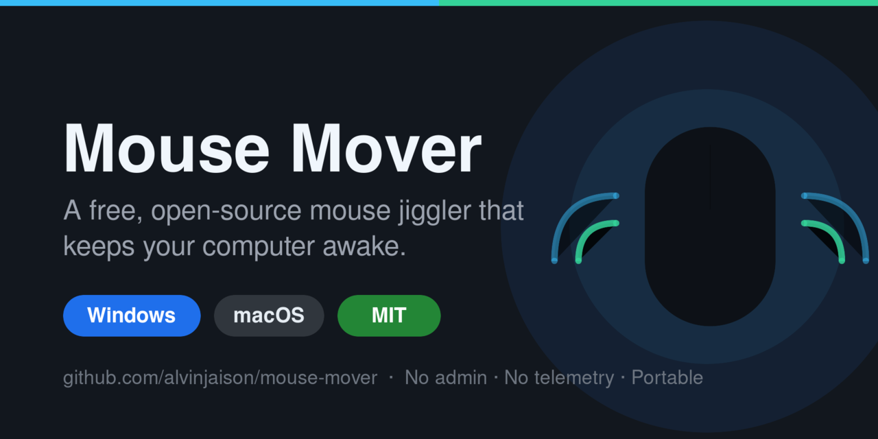GitHub - alvinjaison/mouse-mover: Free, open-source mouse jiggler for ...