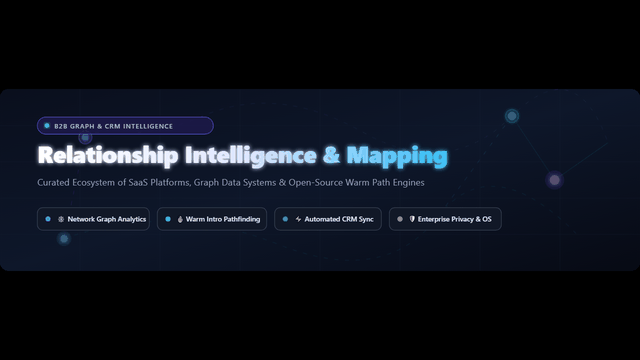 Awesome-Relationship-Intelligence-Mapping