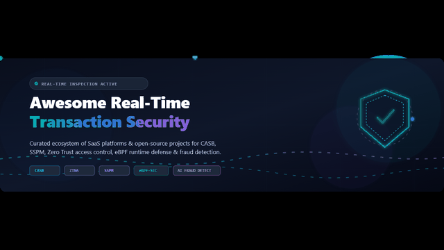 Awesome-Real-Time-Transaction-Security