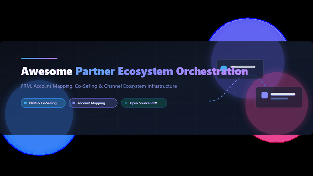 Awesome-Partner-Ecosystem-Orchestration