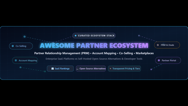 Awesome-Partner-Ecosystem-Management