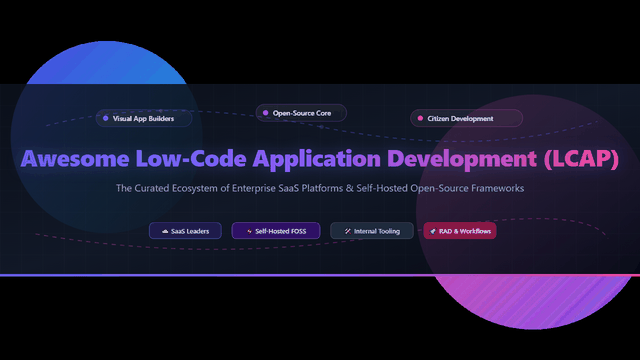 Awesome-Low-Code-Application-Development-Lcap