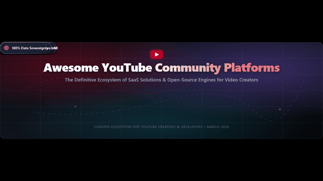 Awesome-Youtube-Community-Platforms