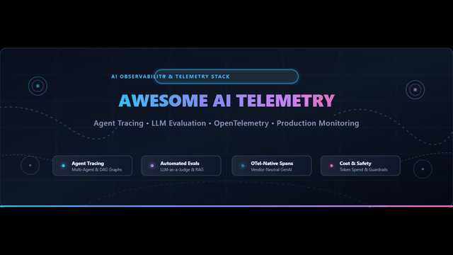 Awesome-AI-Telemetry-Observability-Stacks