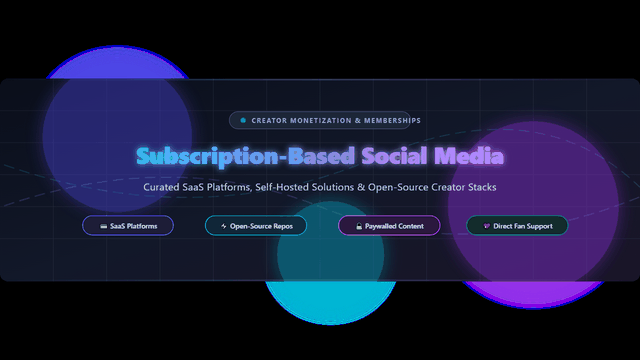 Awesome-Subscription-Based-Social-Media-Platform