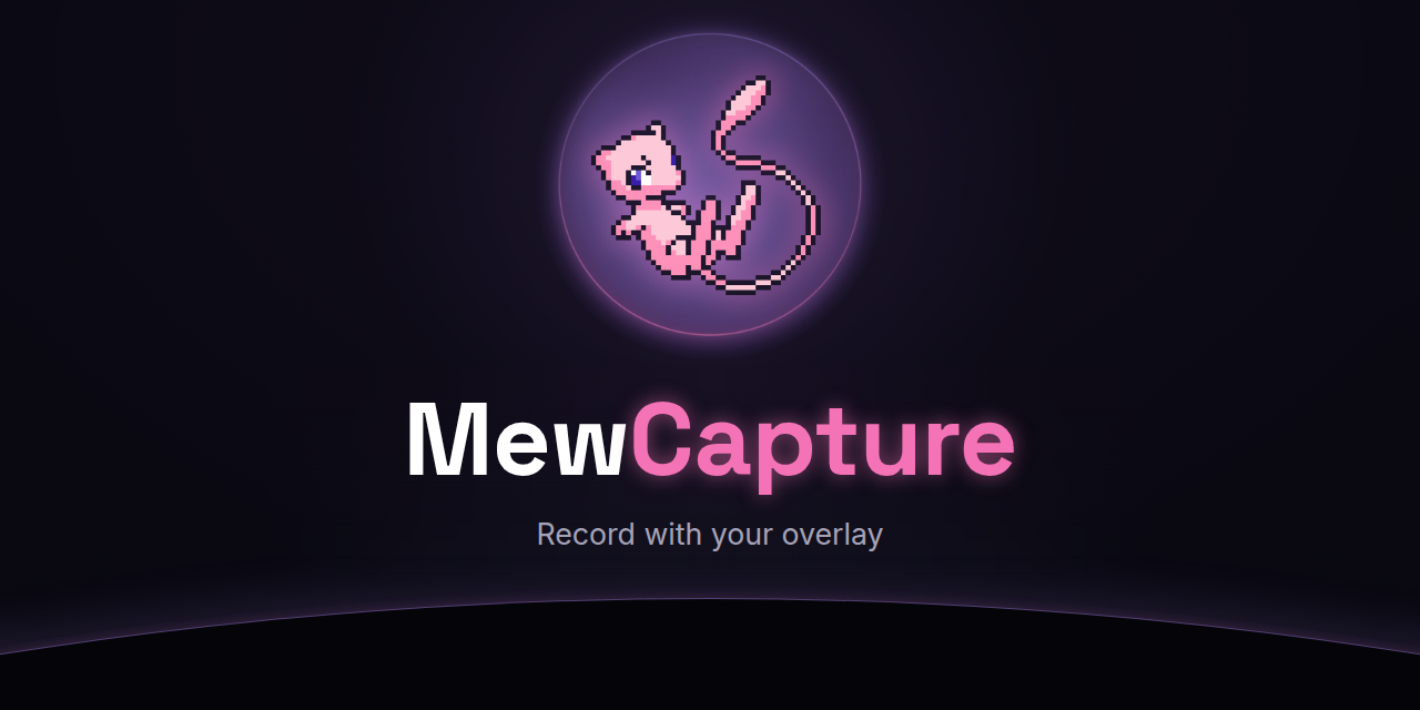 MewCapture
