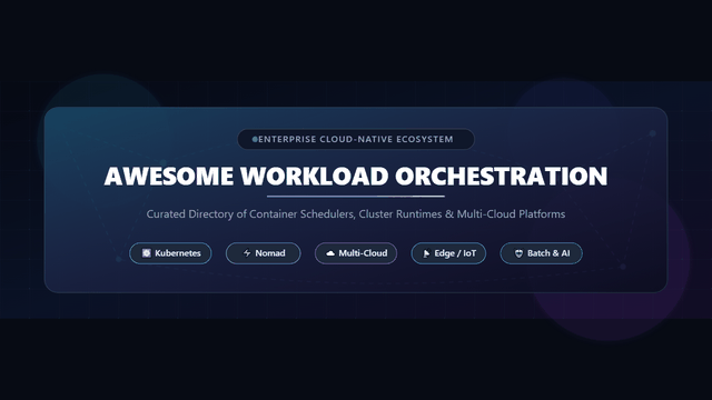 Awesome-Workload-Orchestration