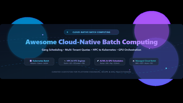 Awesome-Cloud-Native-Batch-Computing