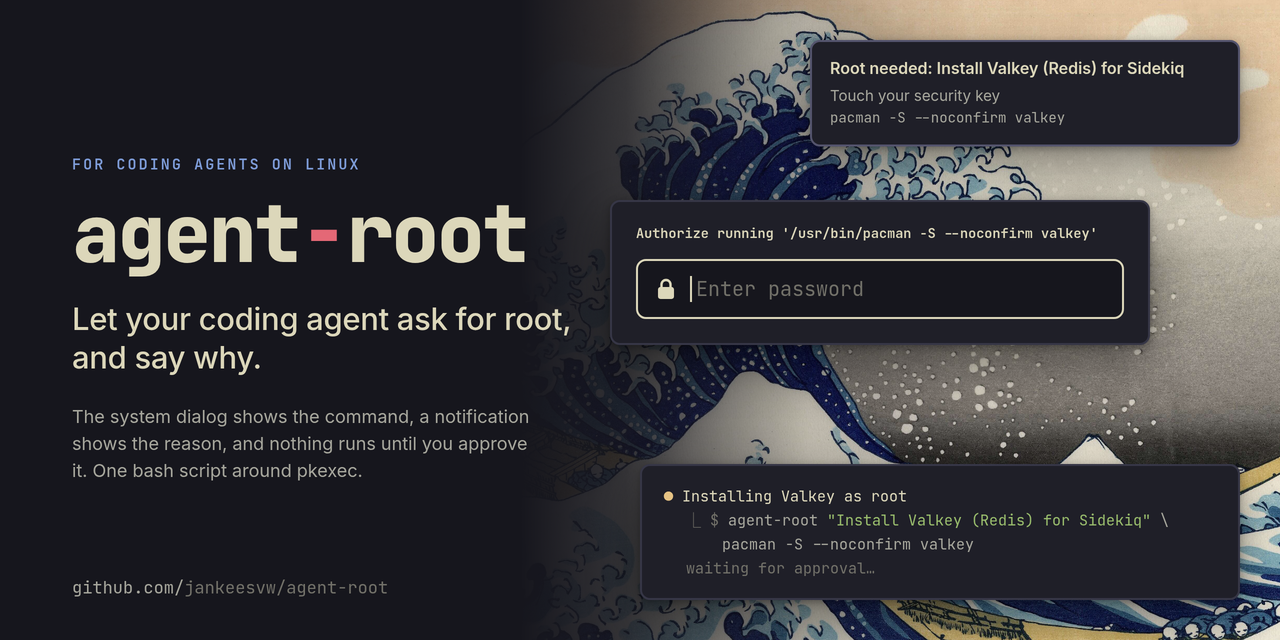 agent-root — Let your coding agent ask for root, and say why. Contribute to jankeesvw/agent-root…