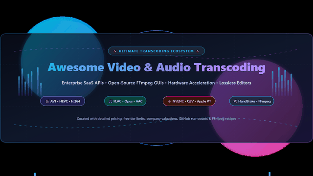 Awesome-Video-Audio-Transcoding